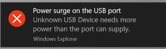  Power surge on the USB port, Unknown USB Device needs more power than the port can supply