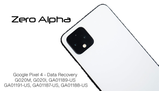 Google Pixel 4 - Data Recovery G020M, G020I, GA01189-US, GA01191-US, GA01187-US, GA01188-US