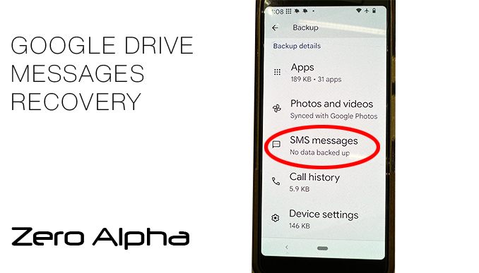 google drive recovering messages from back up