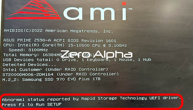 abnormal status reported by rapid storage technology UEFI driver press F1 to run setup